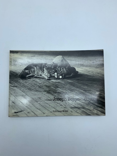 Joseph Beuys. Coyote. Text und photographie von Caroline Tisdall